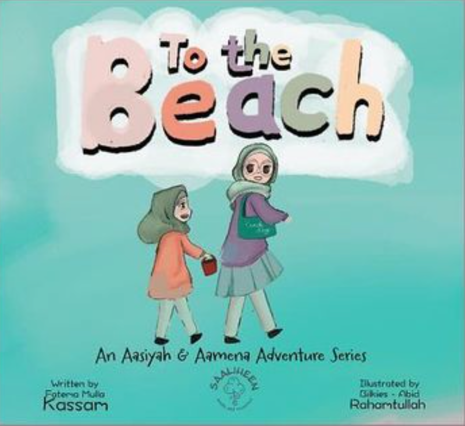 To the Beach - An Aasiyah and Aamena Series