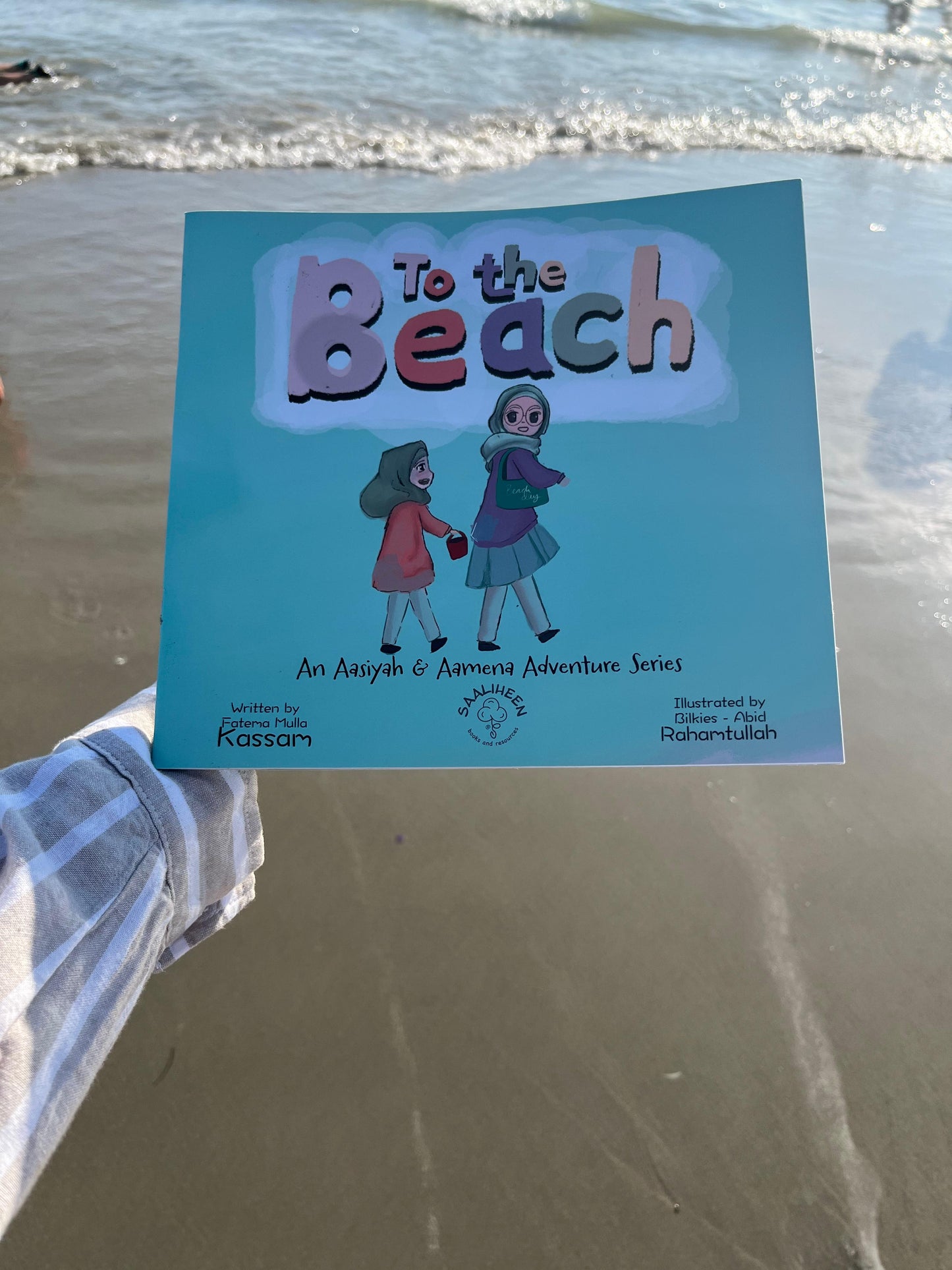 To the Beach - An Aasiyah and Aamena Series